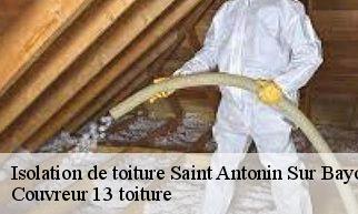 Isolation de toiture saint-antonin-sur-bayon-13100 Couvreur 13 toiture